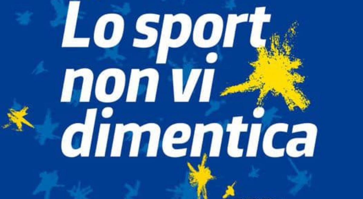 Lo Sport non vi dimentica 